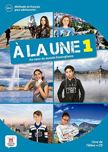 A la une 1 A1 Livre de l'élève