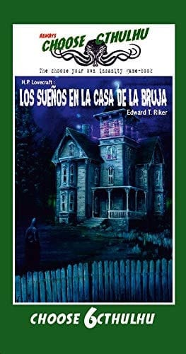 Los sueños en la casa de la bruja