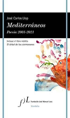 Mediterráneos poesía 2001-2021