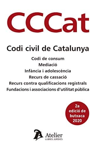 Codi civil de Catalunya Codi de consum ; Mediació ; Infància i adolescència ; Recurs de cassació ; Recurs contra qualificacions registrals ; Fundacions i associacions d'utilitat pública