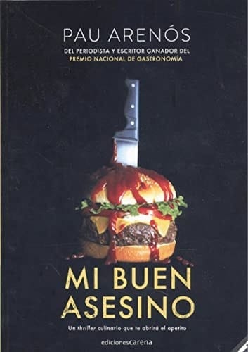 Mi buen asesino un thriller culinario que te abrirá el apetito