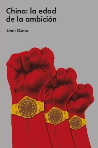 China : la edad de la ambición