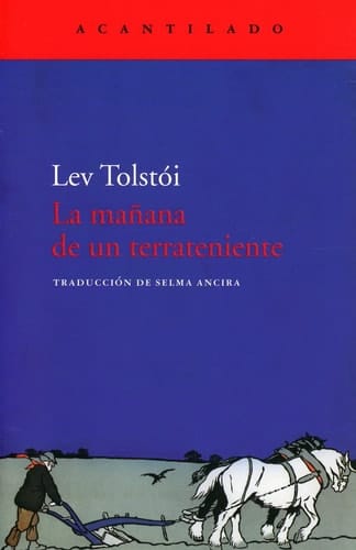 La mañana de un terrateniente