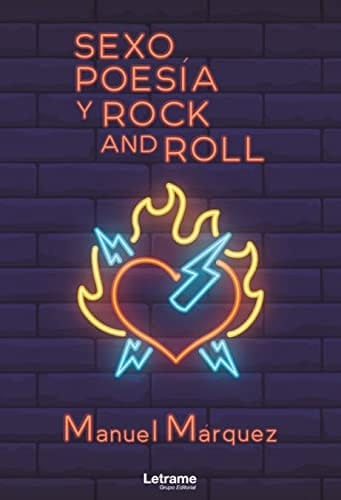 Sexo, poesía y rock and roll