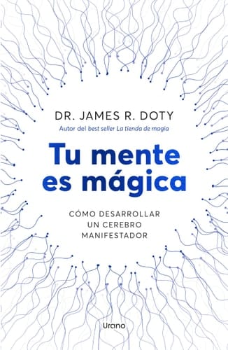 Tu Mente Es Magica