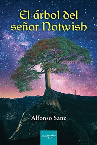 EL ARBOL DEL SEÃƒâ€˜OR NOTWISH