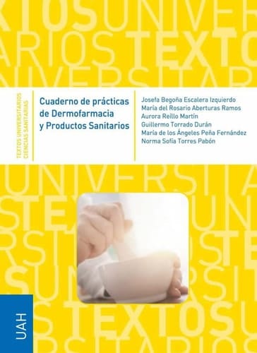 Cuaderno de prácticas de Dermofarmacia y Productos sanitarios