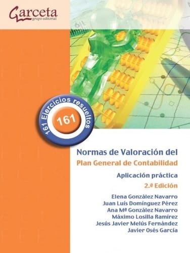 Normas de valoración del Plan General de Contabilidad aplicación práctica