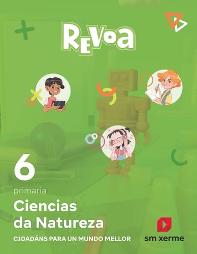 Ciencias da Natureza, 6 Primaria, Revoa Guía do profesor