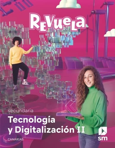 Tecnología y digitalización II. Secundaria. Revuela. Canarias