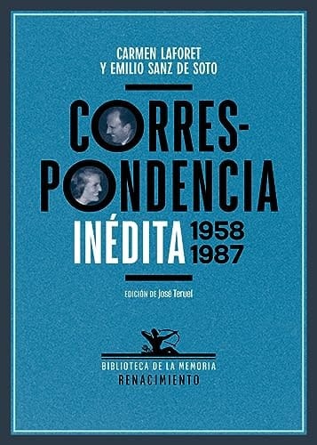 Correspondencia inédita, 1958-1987
