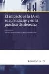 El impacto de la IA en el aprendizaje y en la práctica del derecho