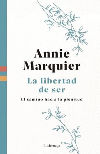 La libertad de ser