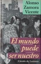 El Mundo puede ser nuestro