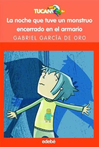 La noche que tuve un monstruo encerrado en el armario