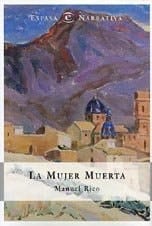La mujer muerta (Espasa narrativa) (Spanish Edition)