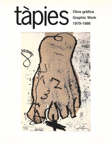 Tàpies. Graphic Work 1979-1986