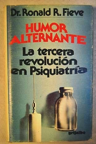 El humor alternante (moodswing) ...