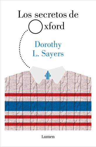 Los secretos de Oxford (Lord Peter Wimsey)