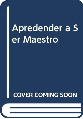 Aprender a Ser Maestro