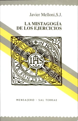 La mistagogía de los ejercicios