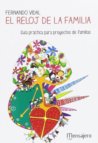 El reloj de la familia : guía práctica para proyectos de familias