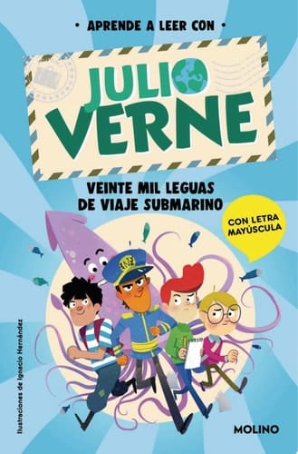 Aprende a leer con Julio Verne - Veinte mil leguas de viaje submarino Con letra MAYÚSCULA