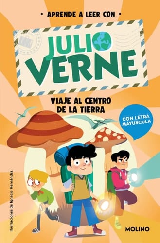 Viaje Al Centro de la Tierra: En Letra Mayúscula Para Aprender a Leer / Journey to the Center of the Earth: In Uppercase Letters