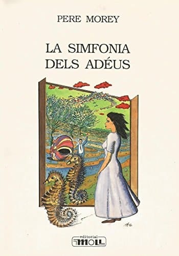 La simfonia dels adéus (Col·lecció Sol alt) (Catalan Edition)
