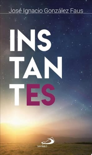 Instantes Buscando la «poesía necesaria»