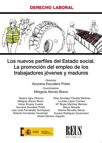 Los nuevos perfiles del Estado social La promoción del empleo de los trabajadores jóvenes y maduros