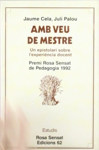 Amb veu de mestre un epistolari sobre l'experiència docent
