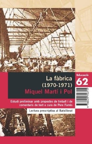 La fàbrica, 1970-1971