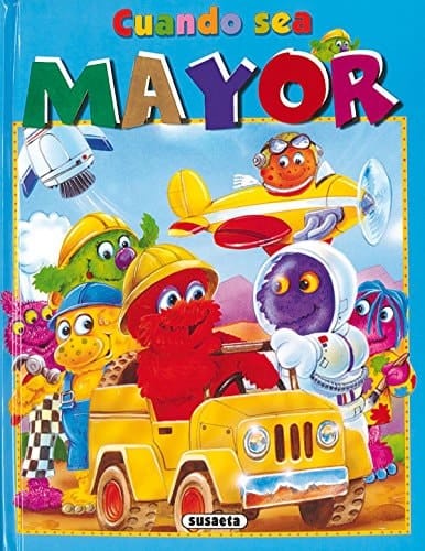 Cuando sea mayor