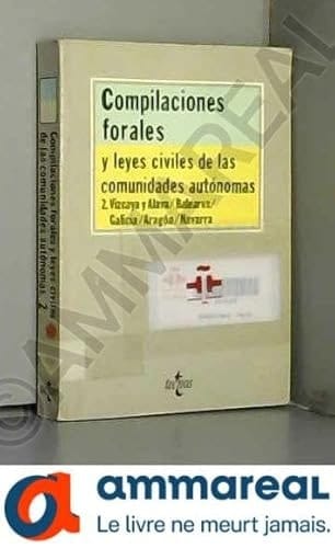 Compilaciones forales y leyes civiles de las comunidades autónomas