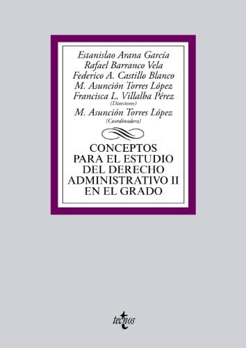 Conceptos para el estudio del Derecho administrativo II en el grado