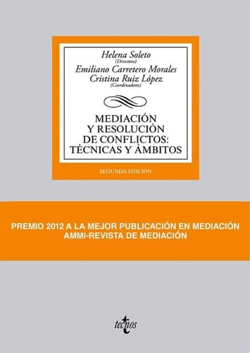 Mediación y resolución de conflictos: Técnicas y ámbitos