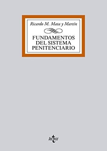 Fundamentos del sistema penitenciario