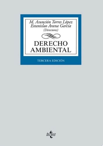 Derecho Ambiental Tercera edición