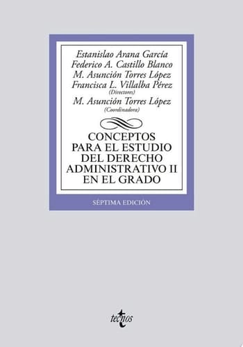 Conceptos para el estudio del Derecho administrativo II en el grado Séptima edición