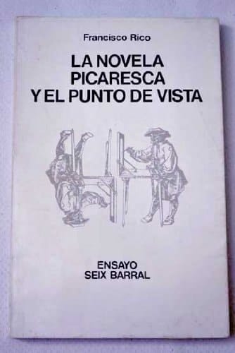 Novela picaresca y el punto de vista, la