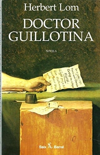 Doctor Guillotina las excéntricas hazañas de un científico avanzado