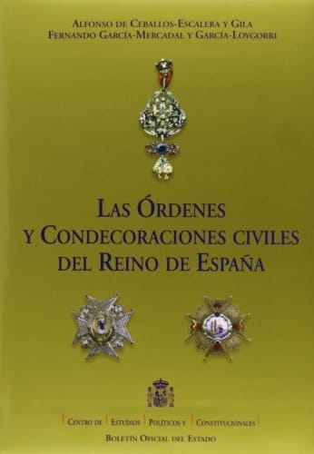 Las Órdenes y Condecoraciones civiles del Reino de España