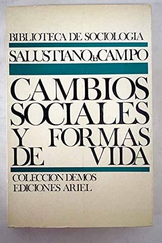 Cambios sociales y formas de vida estudios de sociología