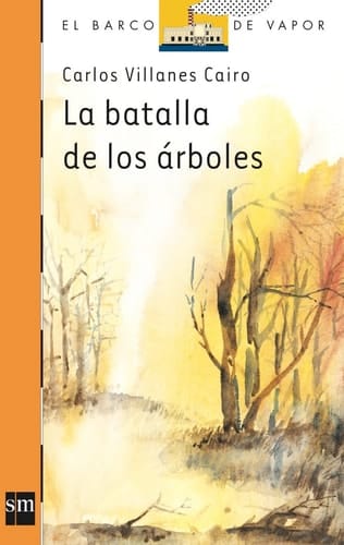 La batalla de los árboles