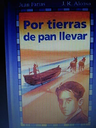 Por tierras de pan llevar