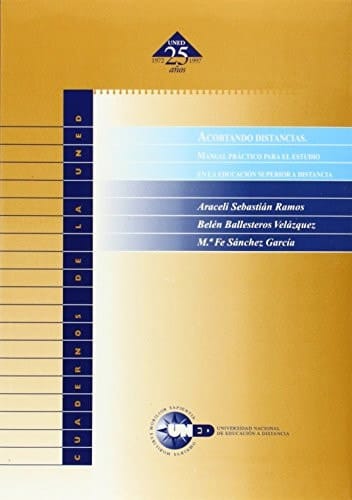 Acortando distancias manual práctico para el estudio en la educación superior a distancia