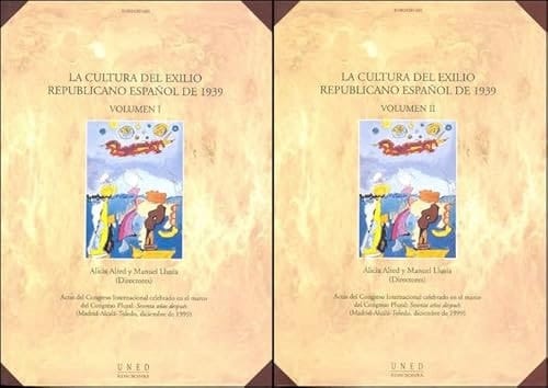 La cultura del exilio republicano español de 1939.actas del congreso internacional celebrado en el marco del congreso plural: sesenta años después ... 1999) (ACTAS Y CONGRESOS) (Spanish Edition)