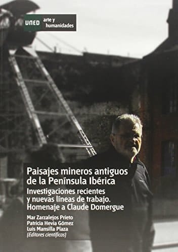 Ancient mining landscapes in the Iberian Peninsula