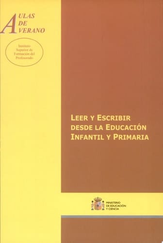 Leer y escribir desde la educación infantil y primaria